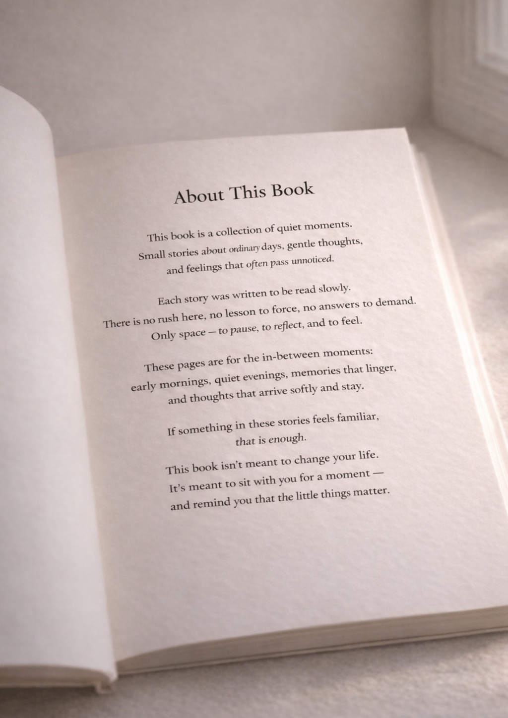 The Little Lessons We Carry
Short Stories About Life, Growth, and Quiet Moments