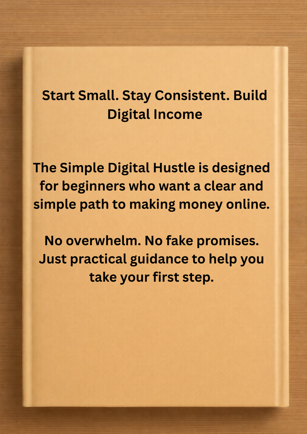 The Simple Digital Hustle – Beginner’s Guide